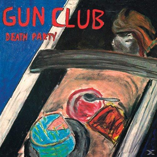The Gun Club - Death Party  - (LP + Download)