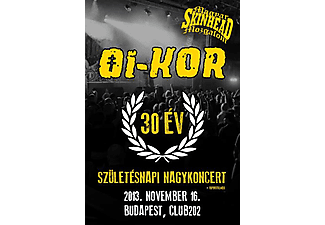 Oi-Kor - 30 év - Születésnapi Nagykoncert (DVD)