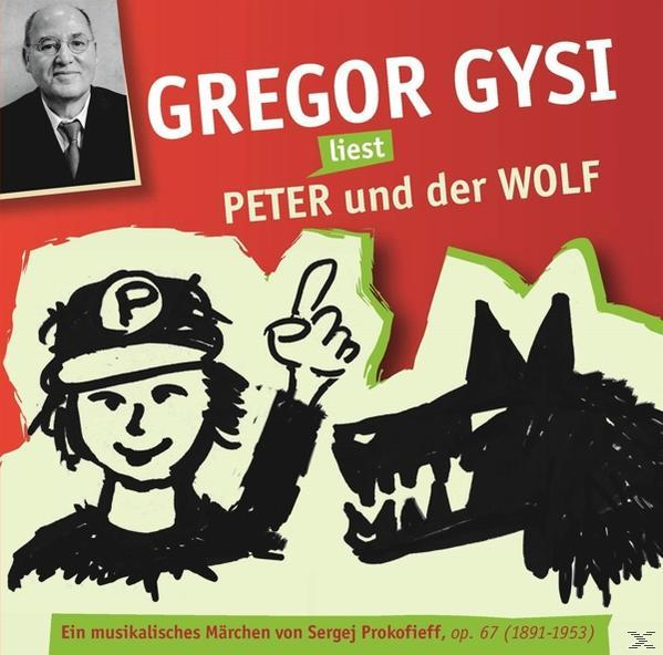 Gysi Liest Und Peter - Gysi Der (CD) - Wolf Gregor