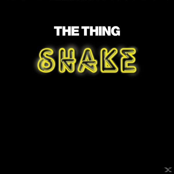 The Thing - Shake  - (CD)