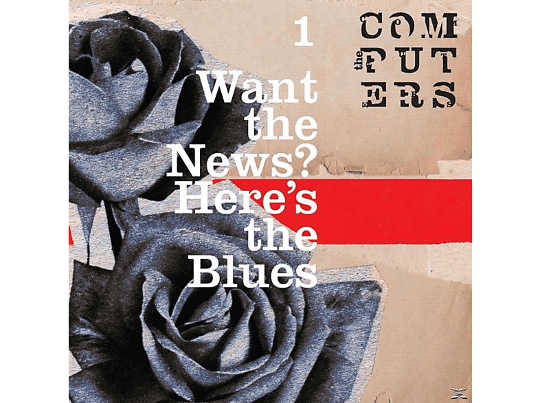 Computers Want - The The Here\'s Blues - News, (Vinyl) (2x7\'\')