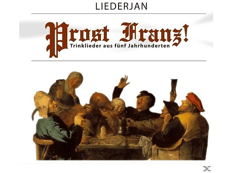 Liederjan - Prost Franz  - (CD)