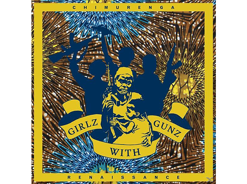 Chimurenga Renaissance – Girlz With Gunz (11 Track Ep) – (EP (analog))