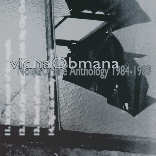 Vidna Obmana - Noise / Drone Anthology 1984-1989 (CD)