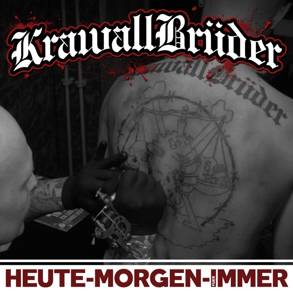 Krawallbrüder - Heute, Morgen, Für Immer  - (CD)