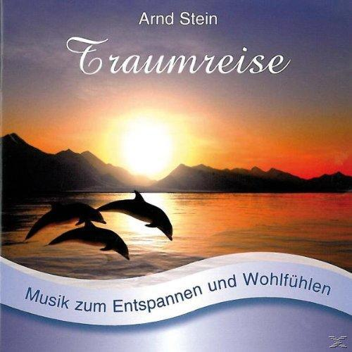Stein Arnd - Traumreise - Sanfte Musik zum Entspannen und Wohlfühlen  - (CD)