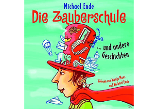 Michael Ende - Die Zauberschule Und Andere Geschichten  - (CD)