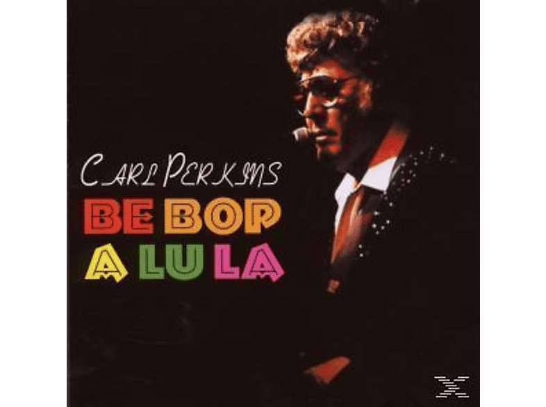 Thumbnail - Carl Perkins - Be Bop A Lu La (CD)