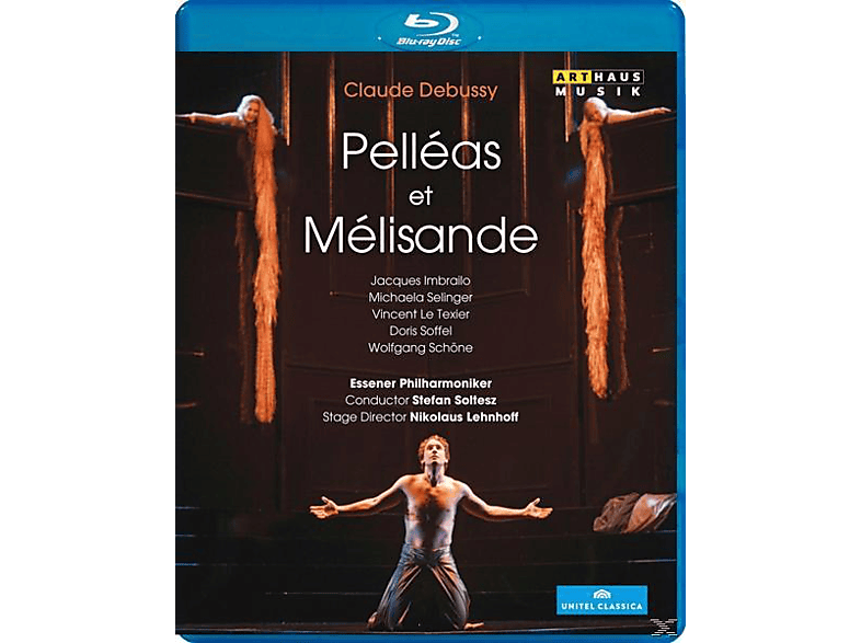 Imbrailo/Selinger, Soltesz/Imbrallo/Selinger - Pelleas Et Melisande  - (Blu-ray)
