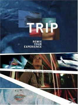 Trip - Remix Your - (DVD) Eyperience