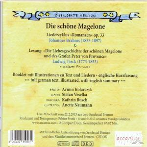 Kathrin Busch, Armin Kolarczyk, Stefan Veselka - Die Schöne Magelone  - (CD)