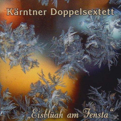 (CD) - Fensta Eisblüah - Doppelsextett Kärntner Am