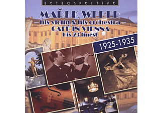 His Violin & His Orchestra Marke Weber, Marek Weber - Cafe In Vienna  - (CD)