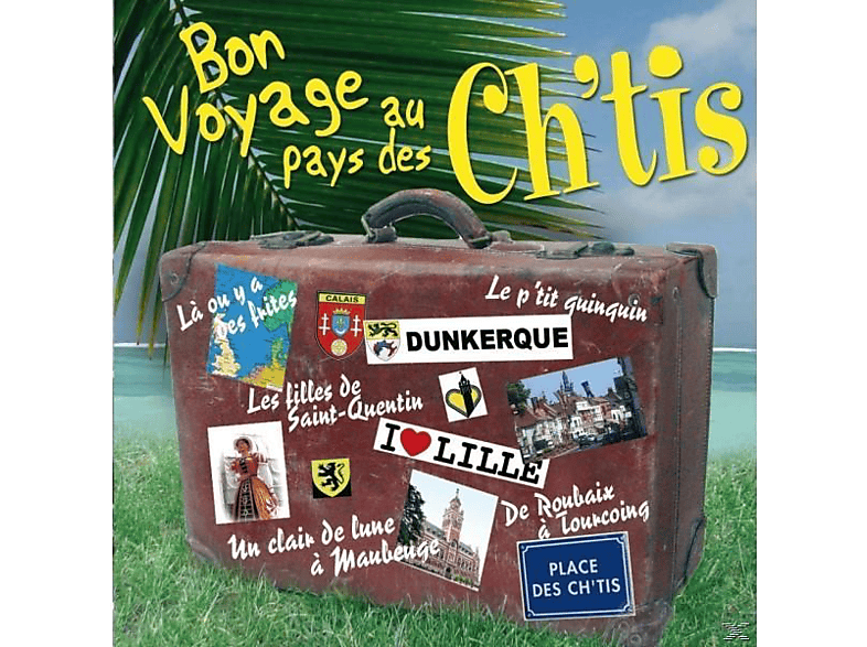 VARIOUS - Bon Des Voyage (CD) - Ch\'tis Au Pays