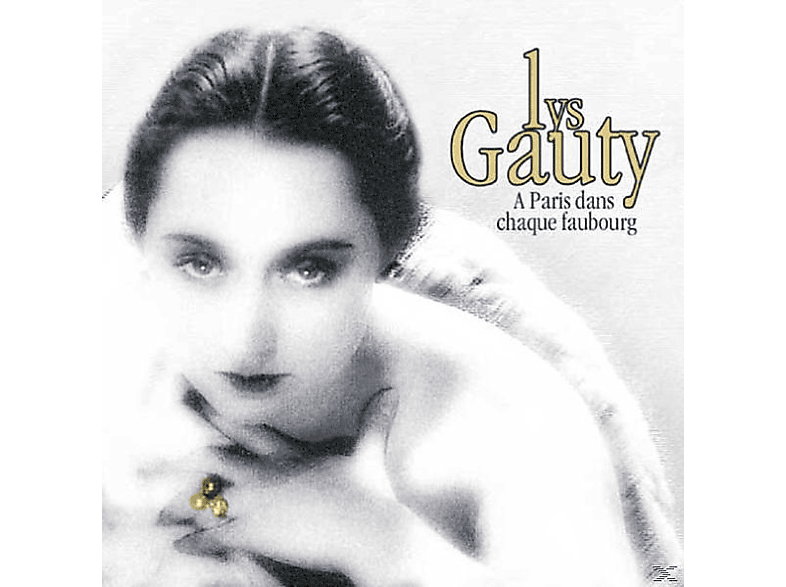 Lys Gauty - (CD) (Various) Paris Faubourg A Chaque Dans 