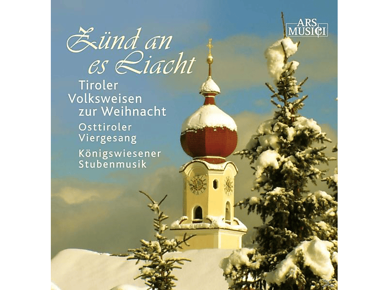 Koenigswiesener Stubenmusik Osttiroler es - Volksweisen - Liacht-Tiroler Zünd an Viergesang (CD)