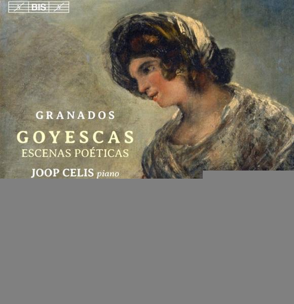 Joop Celis - Goyescas  - (SACD Hybrid)