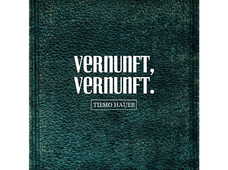 Tiemo Hauer - VERNUNFT, VERNUNFT.  - (Vinyl)