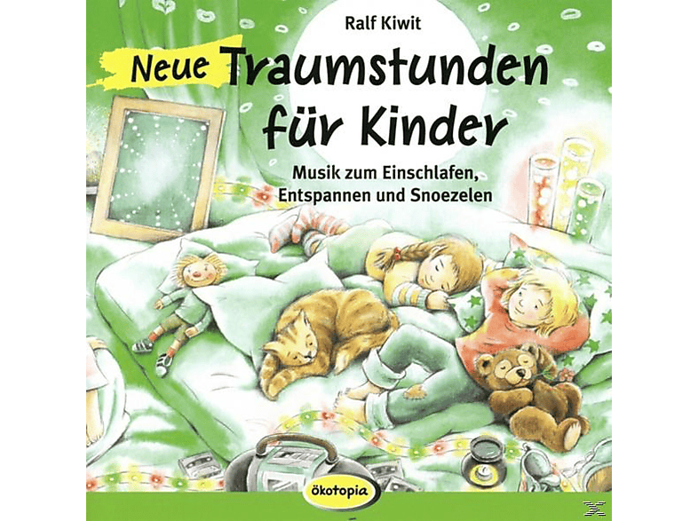 Kiwit/Baer/Alexander/Krause/Liessner/Sandi/Roth - Neue Traumstunden Für Kinder - (CD)