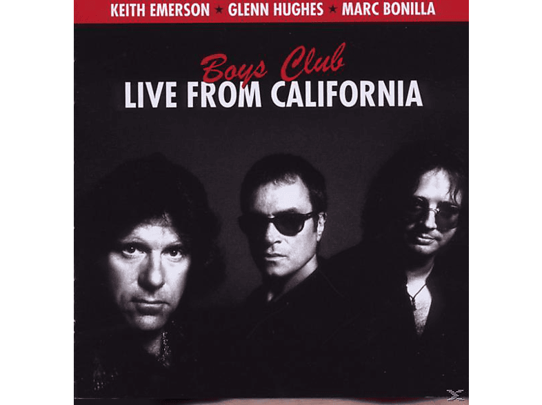 Club-Live Glenn Bonilla, Keith / Hughes, Glenn Boys Emerson, Hughes, - (CD) From - L.A. / Marc