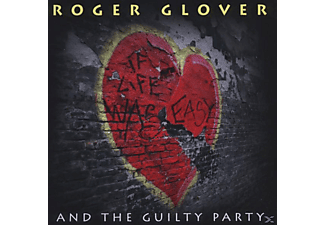 Roger Glover & The Guilty Party - If Life Was Easy (CD)