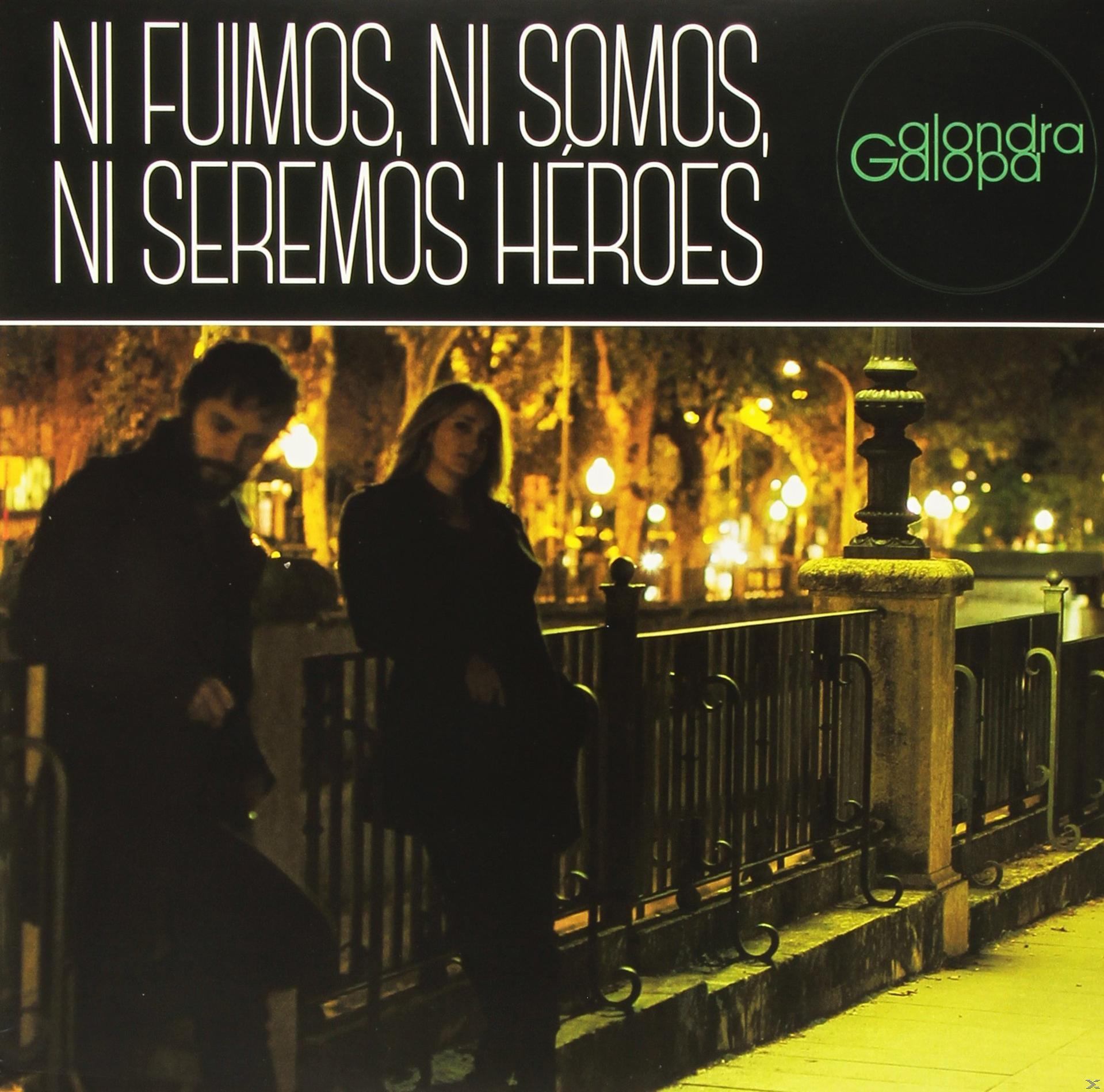 Alonda Galopa - (Vinyl) Fuimos, Seremos - Ni Somos, Ni Ni Heros