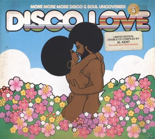 VARIOUS - Disco Love 4:More More More Disco & Soul Uncovered  - (CD)