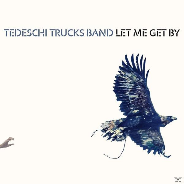 Tedeschi Trucks Band - Let (CD) By Me - Get