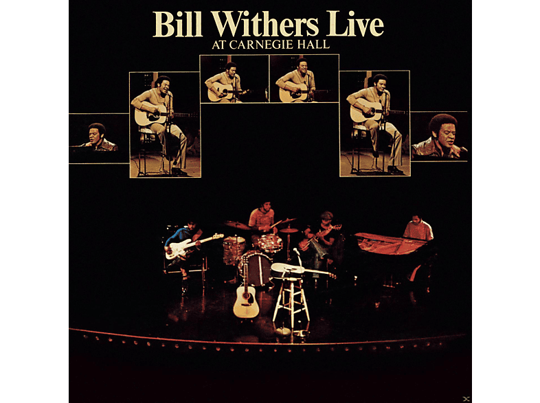 Bill Withers - Bill Withers Live At Carnegie Hall - (CD)