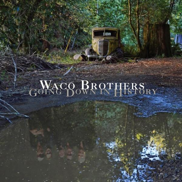 Album borító: 'Waco Brothers - Going Down in History'. Egy autót mutat vízben. Sötét, hangulatos és tükröző.