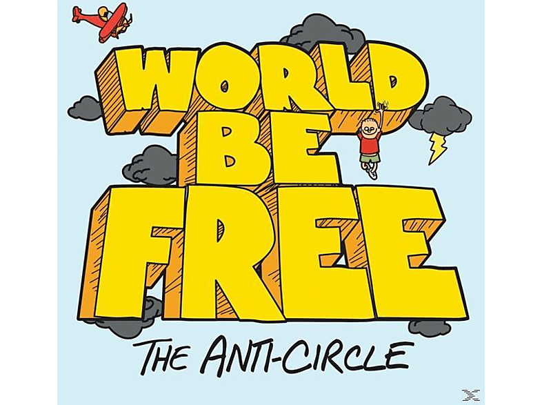 - Download) The + Anti-Circle Be - Free (LP World
