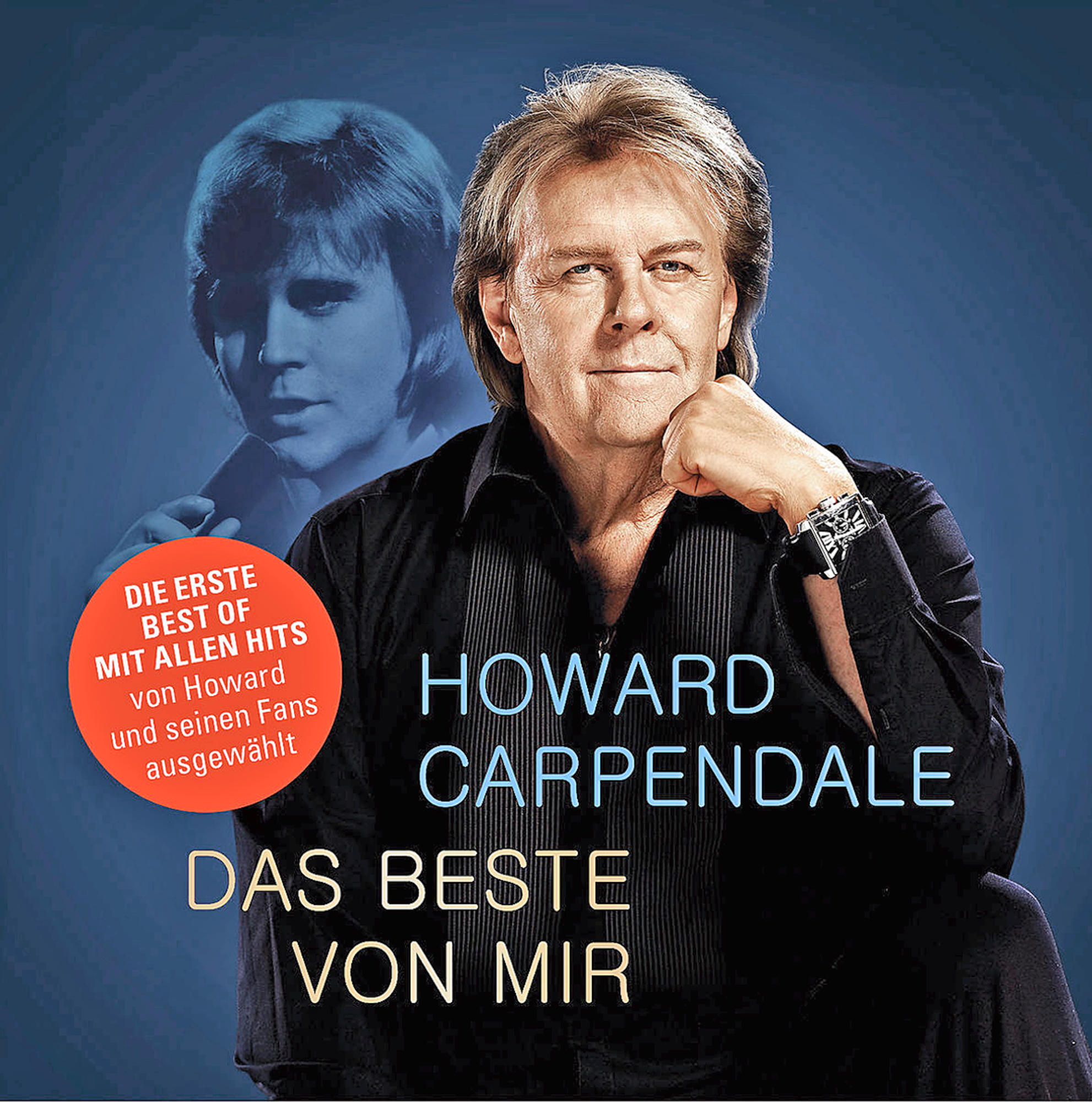 Albumcover von Howard Carpendale. Zeigt einen Mann und Text auf Englisch und Deutsch.