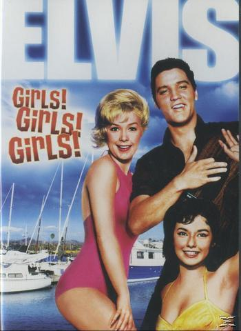 DVD-Cover. Elvis mit zwei Frauen. Der Titel lautet Girls! Girls! Girls! Der Hintergrund ist Meer und Boote.