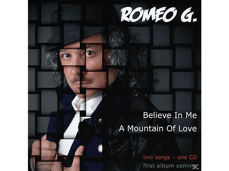Romeo G. - Believe In Me  - (CD 3 Zoll Single (2-Track))