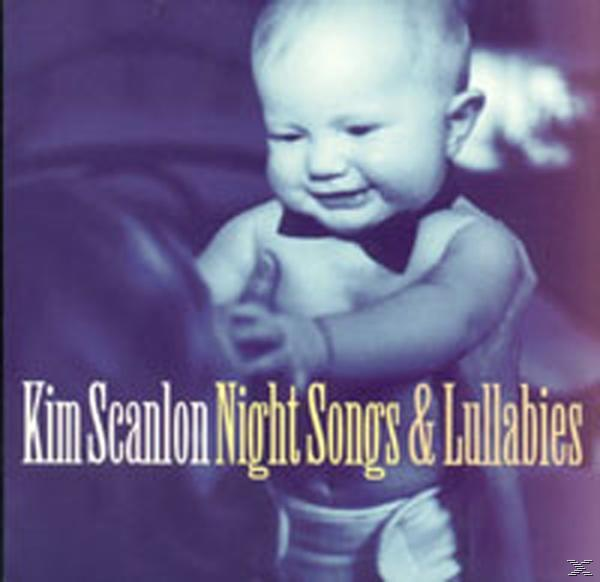 Kim Scanlon - (CD) & - LULLABIES NIGHTSONGS