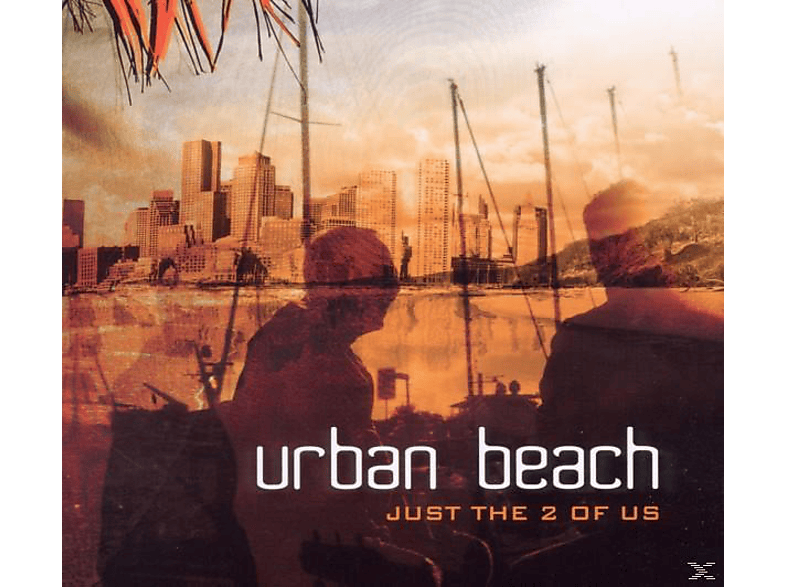 Urban 2 The Us - Of Just - (CD) Beach