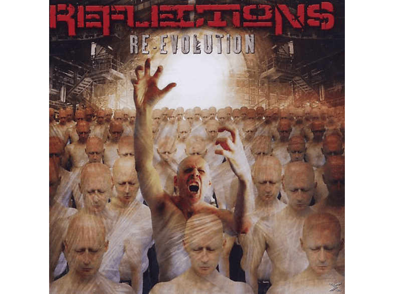 Reflections - Re-Evolution  - (CD)