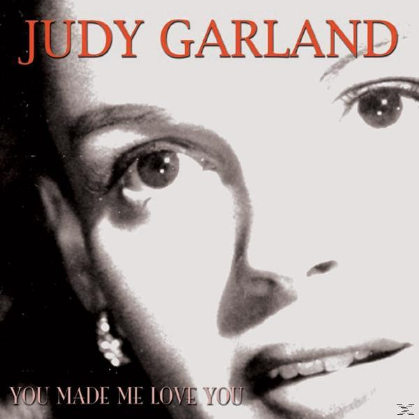 Judy Garland - You Made Me - You (CD) Love
