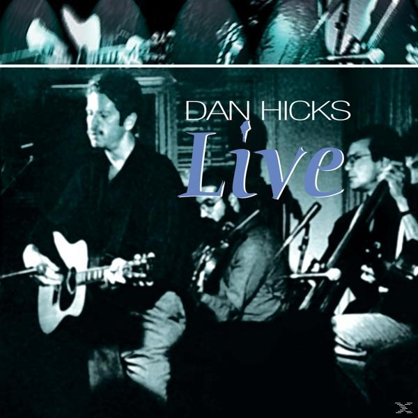 Dan Hicks - Live  - (CD)