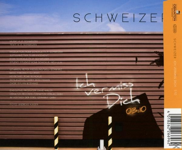 Schweizer - Ich vermiss Dich  - (5 Zoll Single CD (2-Track))