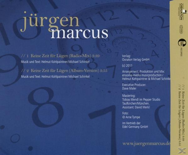 Jürgen Marcus - Keine Zeit für Lügen  - (5 Zoll Single CD (2-Track))