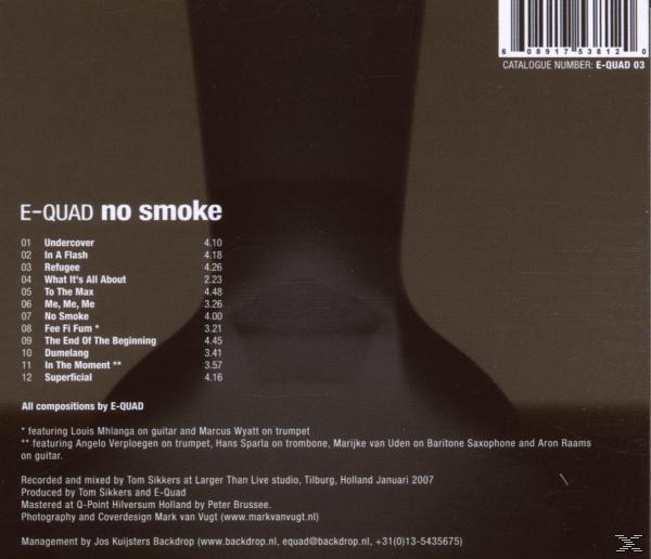 E-quad - No Smoke  - (CD)
