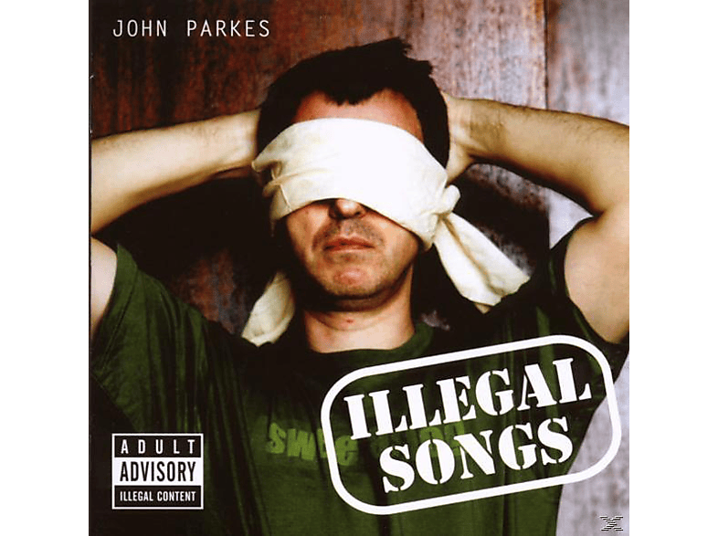John Parkes - Illegal (CD) Songs 