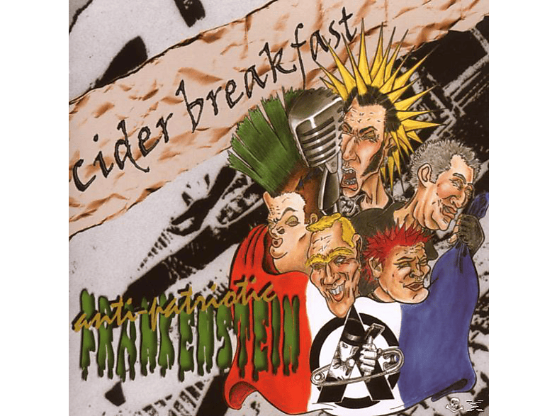 Cider Breakfast - Anti-Patriotic Frankenstein (CD) 
