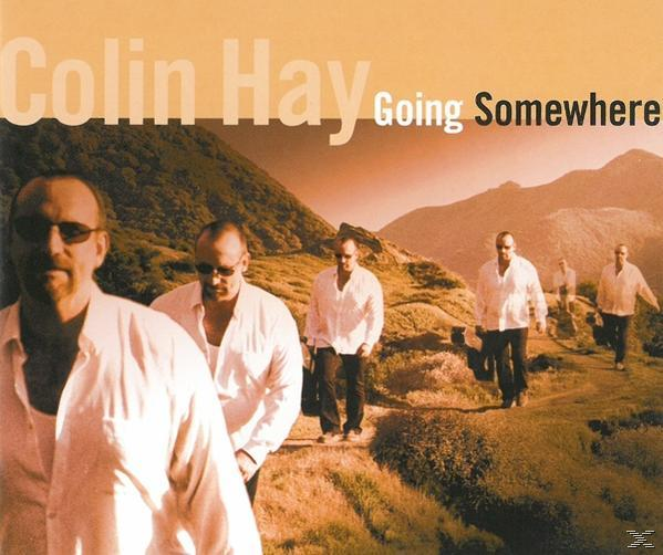 Colin Hay - GOING SOMEWHERE (CD) 