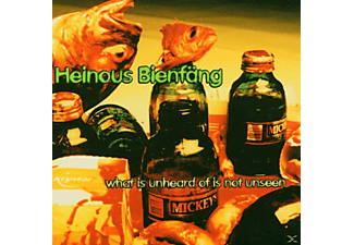 Heinous Beinfäng - What Is Unheard Of Is Not Unseen  - (CD)