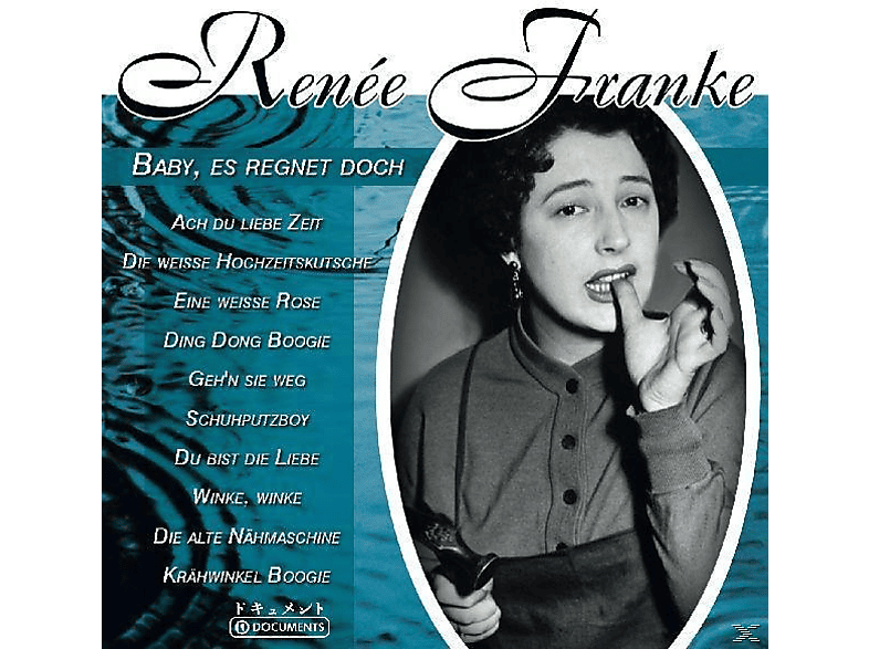 Renée Franke - Baby, Es - (CD) Doch Regnet