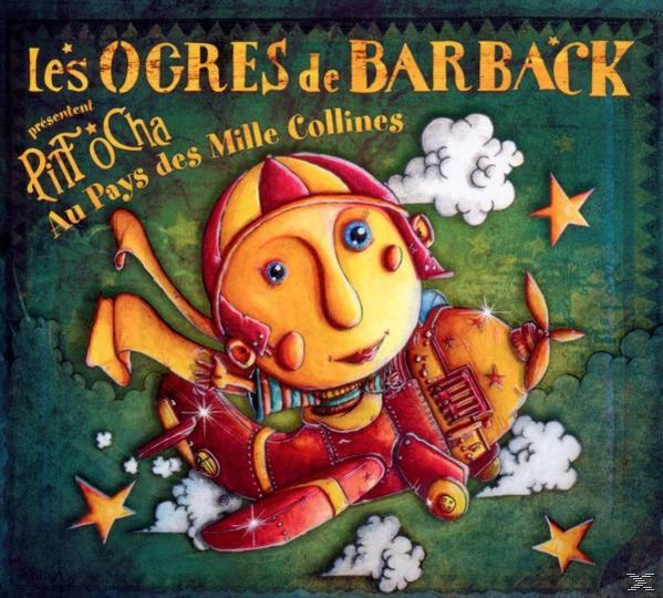 Les Ogres - Au Mille Pitt De (CD) - Des Barback Collines Pays Ocha
