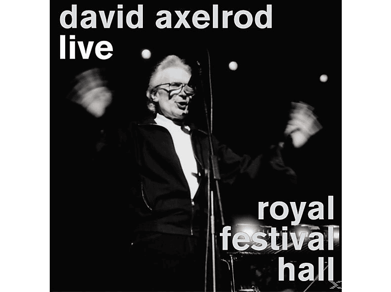 David Axelrod - Live At Royal Festival Hall  - (CD)
