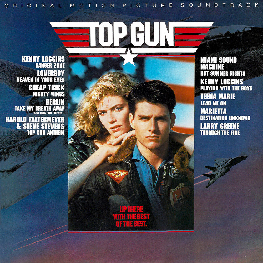 Top Gun filmzenei borító. Tom Cruise és egy nő ölelkezik. Szöveg: Top Gun, Kenny Loggins és a számlisták.